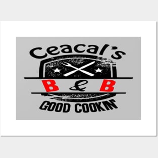 Ceacal's B & B Good Cookin' Posters and Art